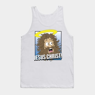 Jesus Christ! Tank Top